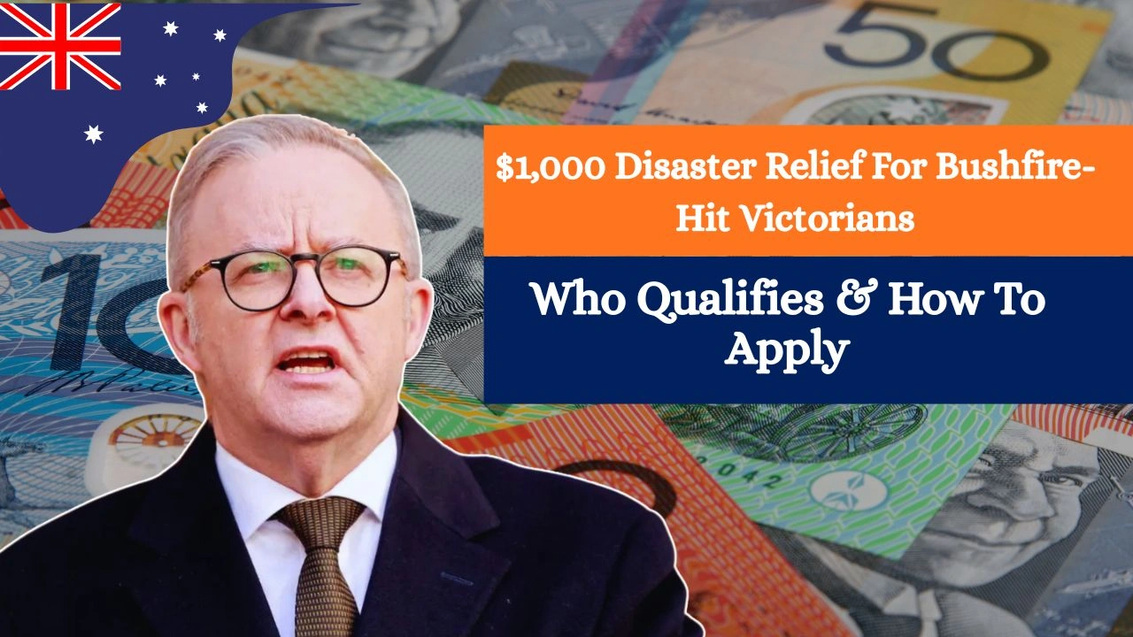Centrelink Approves $1,000 Disaster Relief For Bushfire-Hit Victorians