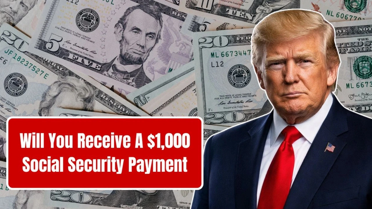 Will You Receive A $1,000 Social Security Payment In January 2026